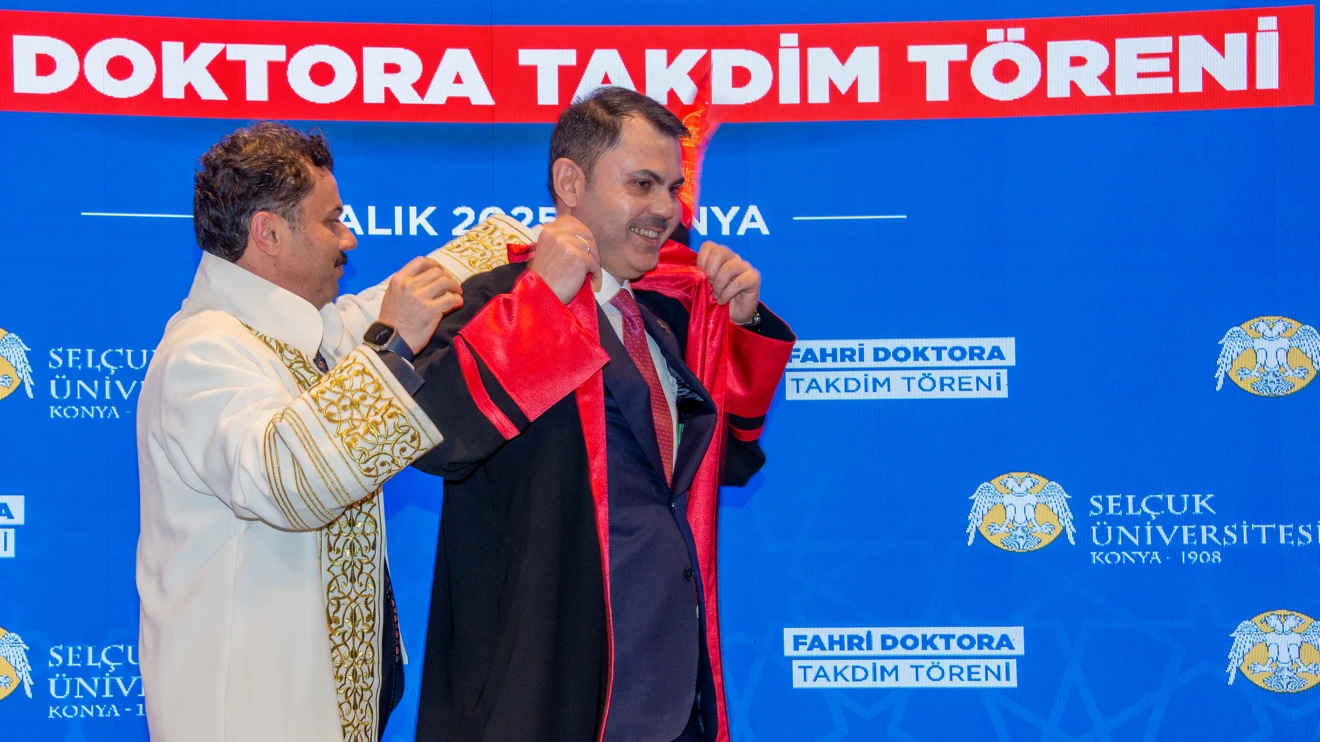Bakan Murat Kurum’a Selçuk Üniversitesinde fahri doktora payesi takdim edildi
